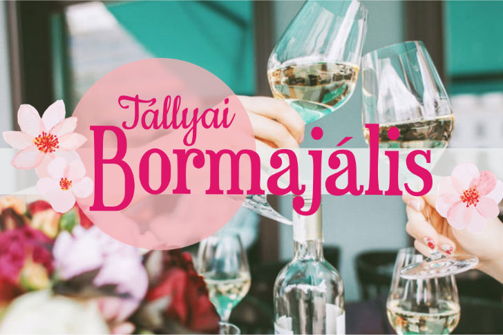 Tállyai Bormajális Tállyai Bormajális